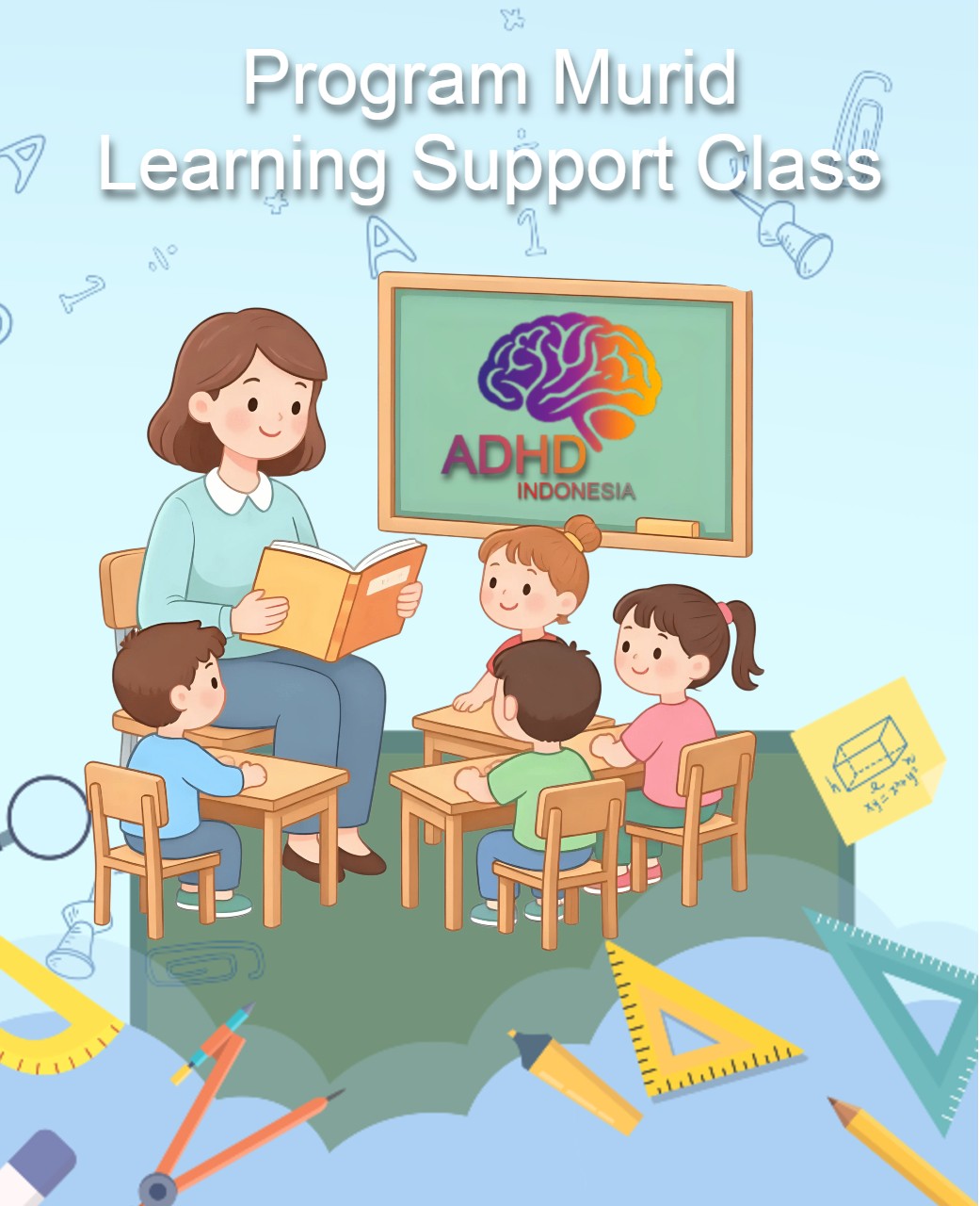 Program ADHD Indonesia Kabupaten Halmahera Utara Kelas Pendampingan Belajar (Learning Support Class)